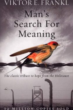 Man's Search For Meaning First Edition by Viktor E. Frankl