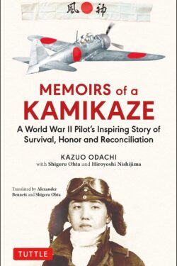 Memoirs of a Kamikaze by Kazuo Odachi