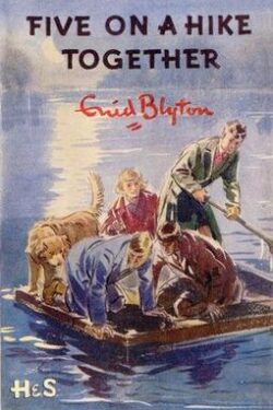 The Famous Five Book 10 (Five on a Hike Together)