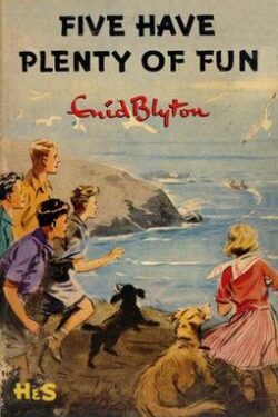 The Famous Five Book 14 (Five Have Plenty of Fun)