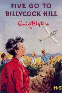 The Famous Five Book 16 (Five Go to Billycock Hill)