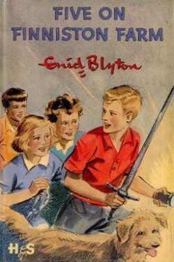 The Famous Five Book 18 (Five on Finniston Farm)