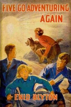 The Famous Five Book 2 ( Five Go Adventuring Again)