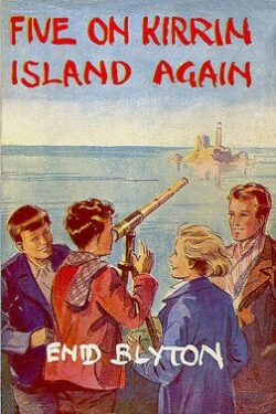 The Famous Five Book 6 (Five on kirrin Island Again)