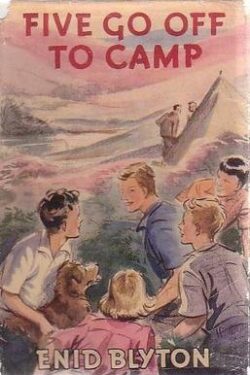 The Famous Five Book 7 (Five Go off to Camp)