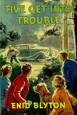 The Famous Five Book 8 (Five Get into Trouble)
