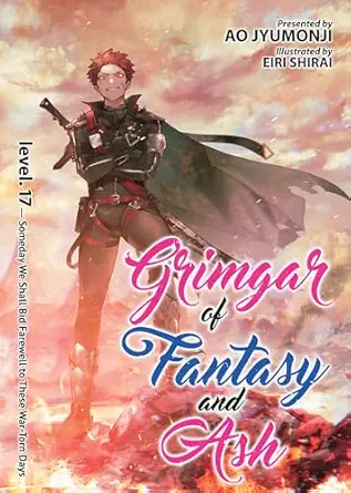 Grimgar of Fantasy and Ash Vol.17 English Version Light Novel
