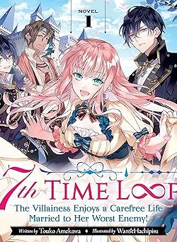 7th Time Loop Vol.1 English Version Light Novel