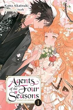 Agents of the Four Seasons: Dance of Spring, Vol. 1 English Version Light Novel