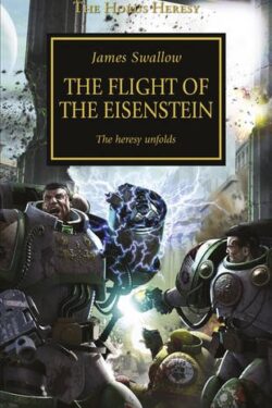 The Flight of the Eisenstein (The Horus Heresy)