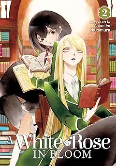 A White Rose in Bloom Vol.2 English Version Manga