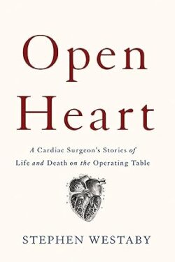 Open heart by stephen westaby