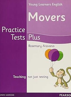 YOUNG LEARNERS ENGLISH MOVERS PRACTICE TESTS PLUS STUDENTS' BOOK 2nd Edition