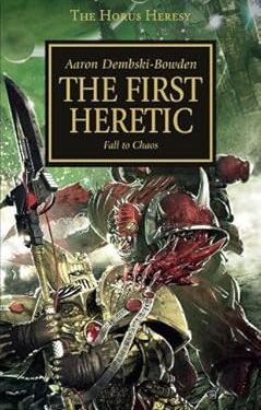 The First Heretic(Aaron Dembski-Bowden)