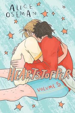 Heartstopper Vol.5