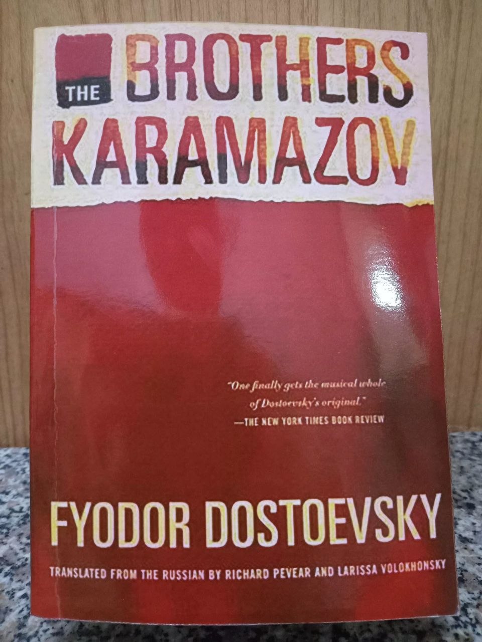 The Brothers karamazov by Fyodor Ddostoevsky