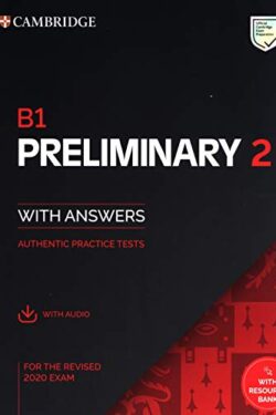 Cambridge English B1 Preliminary 2 Student's Book with Answers with Audio with Resource Bank