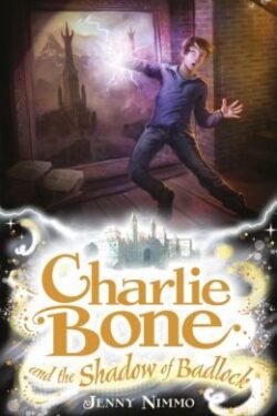 Charlie Bone and the Shadow of Badlock