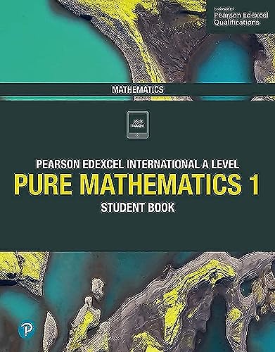 Edexcel International A Level Mathematics Pure Mathematics 1 Student Book (Black and White)