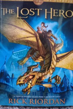The Lost Hero (The Heroes of Olympus, Book 1) by Rick Riordan
