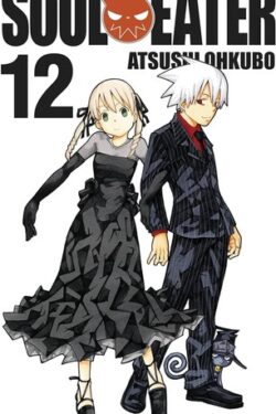 Soul Eater, Vol. 12 by Atsushi Ohkubo