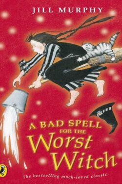 A Bad Spell for the Worst Witch