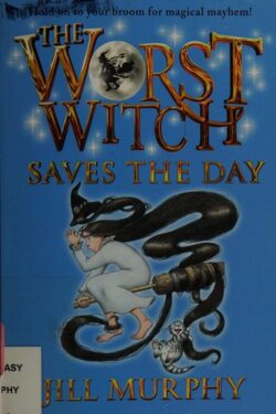 The Worst Witch Saves the Day