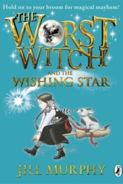 The Worst Witch and the Wishing Star