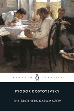 The Brothers Karamazov by Fyodor Dostoevsky (Creamy Paper)