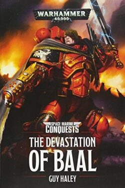 The Devastation of Baal by Guy Haley
