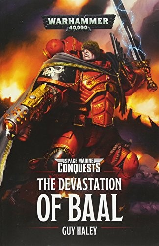 The Devastation of Baal by Guy Haley