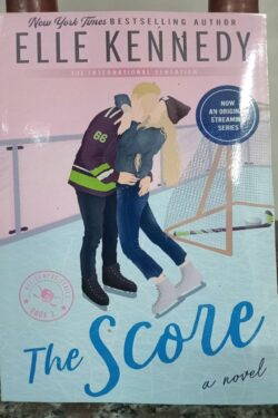 The Score (Off-Campus, Book 3) by Elle Kennedy
