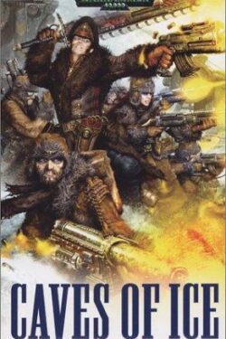 Caves of Ice (Ciaphas Cain Book 2) by Sandy Mitchell