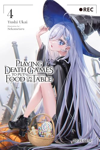 Playing Death Games to Put Food on the Table (Light Novel) Vol. 4