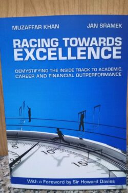 Racing Towards Excellence by Muzaffar Khan and Jan Sramek