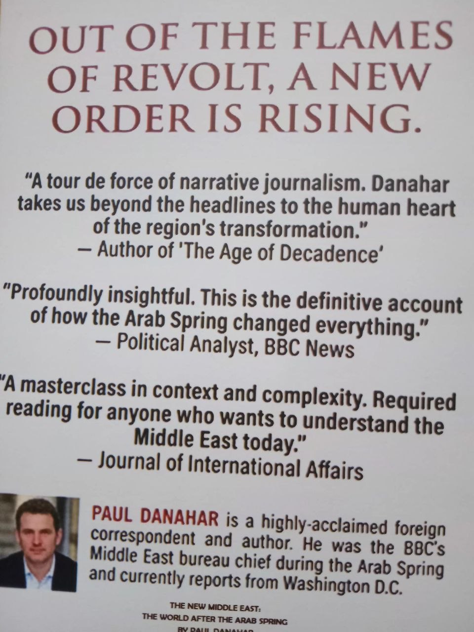 The New Middle East: The World After the Arab Spring by Paul Danahar - Image 3