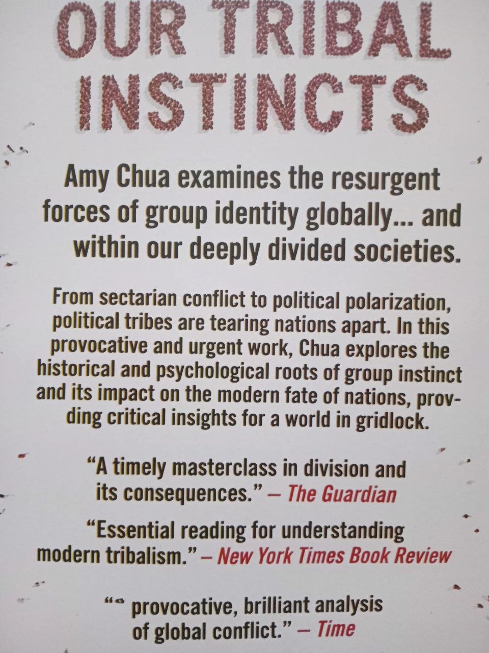 Political Tribes: Group Instinct and the Fate of Nations by Amy Chua - Image 3