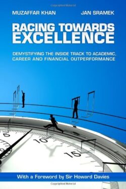 Racing Towards Excellence by Muzaffar Khan and Jan Sramek