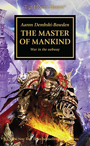 The Master of Mankind (The Horus Heresy, Book 41) by Aaron Dembski-Bowden