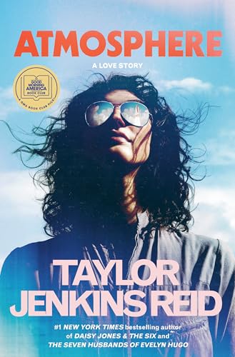 Atmosphere: A Love Story by Taylor Jenkins Reid