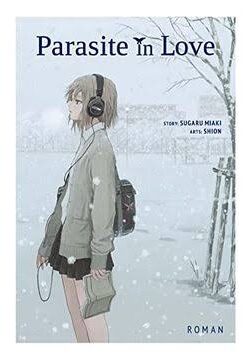 Parasite in Love by Sugaru Miaki