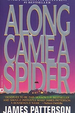 Along Came a Spider by James Patterson
