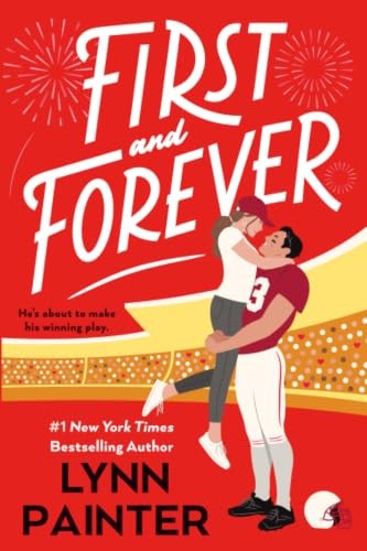 First and Forever by Lynn Painter