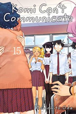 Komi Can't Communicate Vol.15 English Version Manga