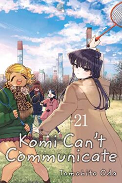 Komi Can't Communicate Vol.21 English Version Manga