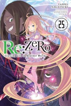 Re:ZERO -Starting Life in Another World Vol.25 English Version Light Novel