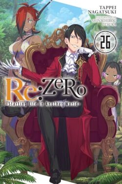 Re:ZERO -Starting Life in Another World Vol.26 English Version Light Novel