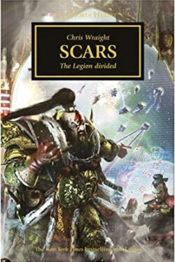 Scars (The Horus Heresy, Book 28) by Chris Wraight