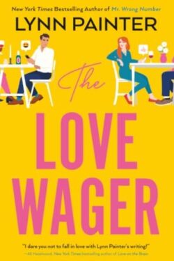 The Love Wager by Lynn Painter