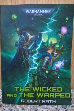 The Wicked and the Warped (Warhammer 40,000)